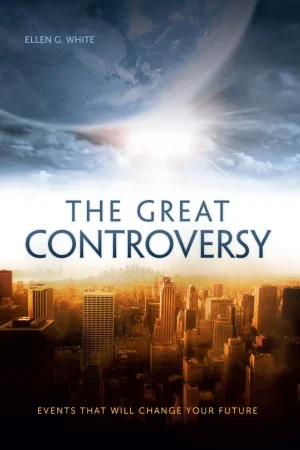 The Great Controversy by Ellen G. White
