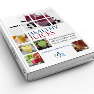 Healthy Juices by Dr. George Pamplona Roger