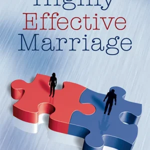 Highly Effective Marriage by Nancy Van Pelt