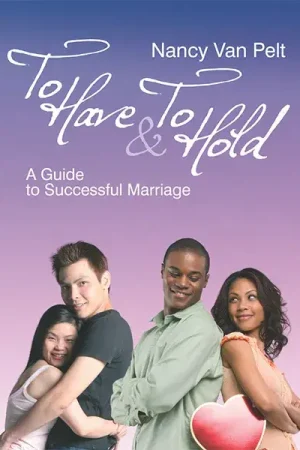 To Have & To Hold by Nancy Van Pelt