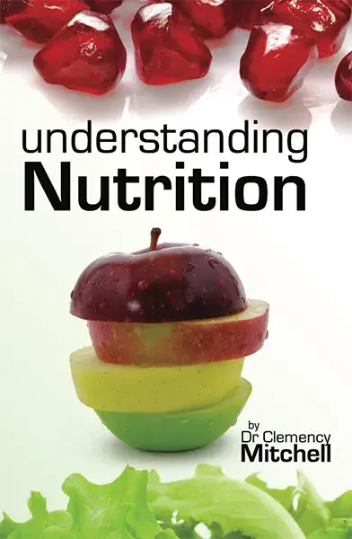Understanding Nutrition by Dr Clemency Mitchell